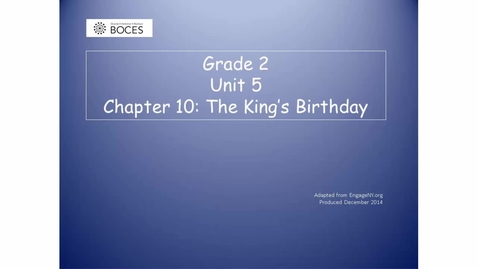 Thumbnail for Chapter 10 Skills Read Aloud: The King's Birthday