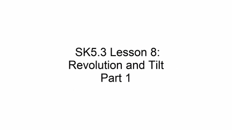 Thumbnail for SK5.3 L8 Revolution and Tilt Part 1