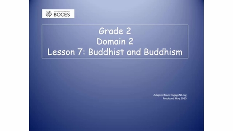 Thumbnail for Lesson 7 Read Aloud: Buddhists And Buddhism
