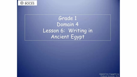 Thumbnail for Lesson 6 Read Aloud: Writing In Ancient Egypt