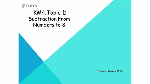 Thumbnail for Topic D Tutorial: Subtraction From Numbers To 8