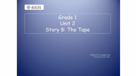 Thumbnail for Story 8 Skills Read Aloud: The Tape