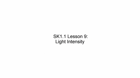 Thumbnail for SK1.1 L9 Light Intensity
