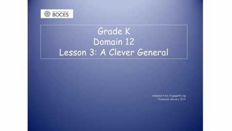 Thumbnail for Lesson 3 Read Aloud: A Clever General