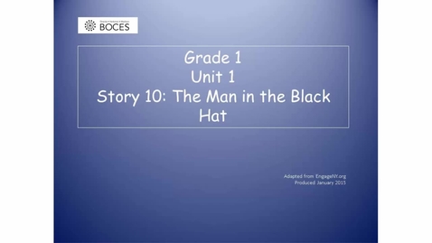 Thumbnail for Story 10 Skills Read Aloud: The Man In The Black Hat