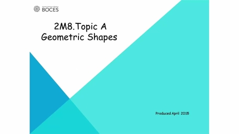 Thumbnail for Topic A: Tutorial Geometric Shapes