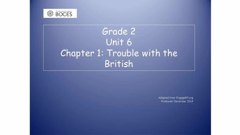Thumbnail for Chapter 1 Skills Read Aloud: Trouble With The British