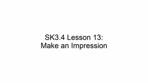 Thumbnail for SK3.4 L13 Make an Impression