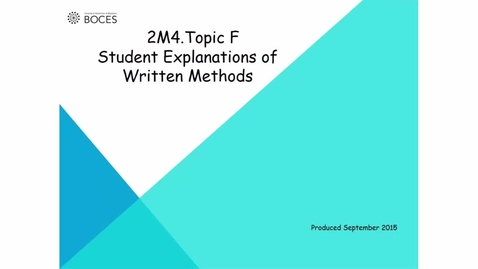 Thumbnail for Topic F Tutorial: Explanations Of Written Methods