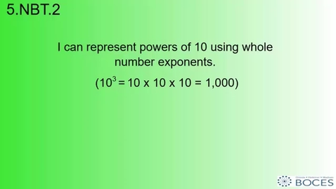 Thumbnail for Ny-5.Nbt.2 The Powers Of Ten Using Exponents
