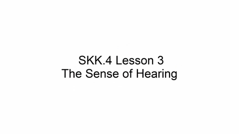 Thumbnail for SKK.4 L3 Hearing
