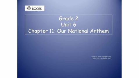 Thumbnail for Chapter 11 Skills Read Aloud: Our National Anthem
