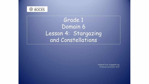 Thumbnail for Lesson 4 Read Aloud: Stargazing And Constellations