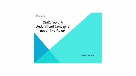 Thumbnail for Topic A Tutorial: Understand Concepts About The Ruler