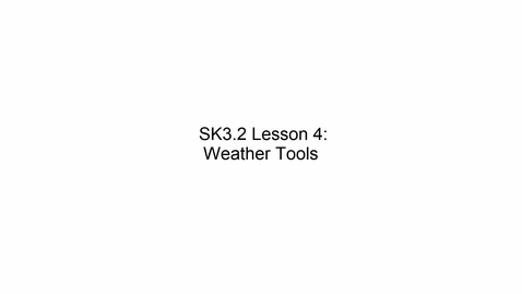 Thumbnail for SK3.2 L4 Weather Tools