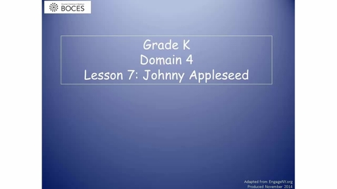 Thumbnail for Lesson 7 Read Along Video: Johnny Appleseed