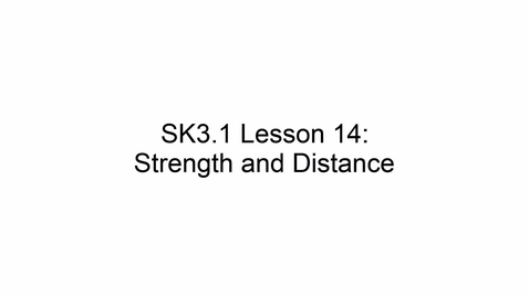 Thumbnail for SK3.1 L14 Strength and Distance