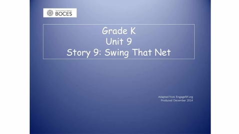 Thumbnail for Story 9 Skills Read Aloud: Swing That Net