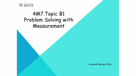Thumbnail for Topic B1 Tutorial: Problem Solving With Measurement