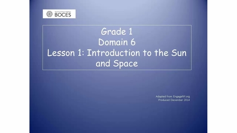 Thumbnail for Lesson 1 Read Aloud: Introduction To The Sun And Space