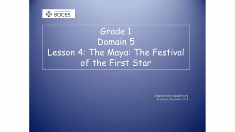 Thumbnail for Lesson 4 Read Aloud: The Maya: The Festival Of The First Star