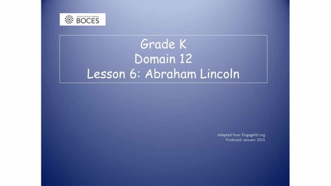 Thumbnail for Lesson 6 Read Aloud: Abraham Lincoln