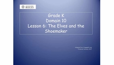 Go to Lesson 6 Read Aloud: The Elves And The Shoemaker with duration: 9 minutes, 9 seconds