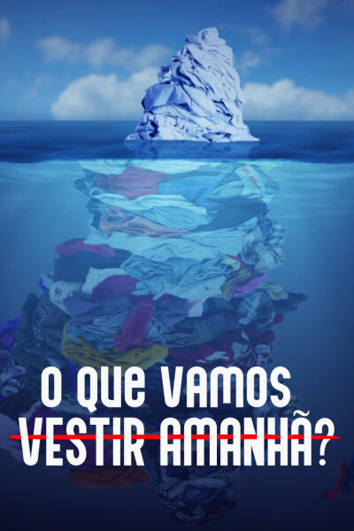 O que Vamos Vestir Amanhã?