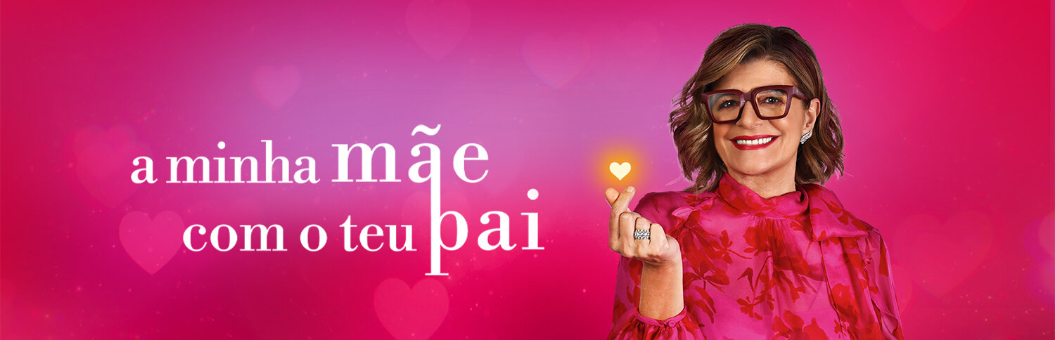 A Minha Mãe com o Teu Pai