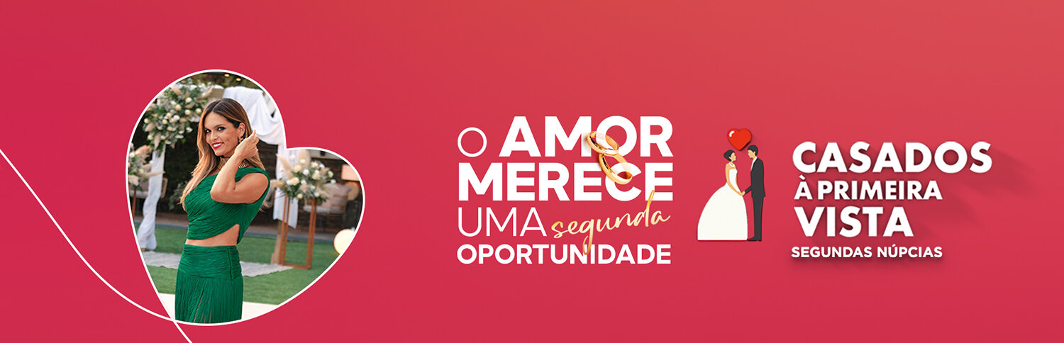 Casados à Primeira Vista | Segundas Núpcias