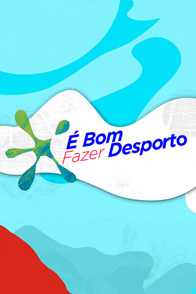 É Bom Fazer Desporto