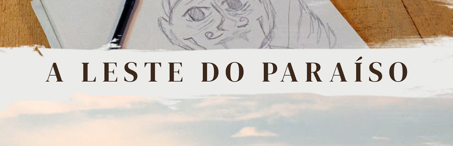 A Leste do Paraíso