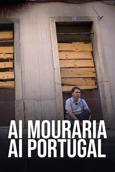Ai Mouraria, Ai Portugal