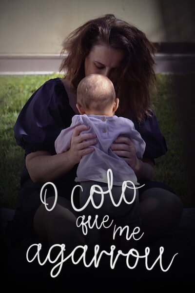 O Colo que me Agarrou