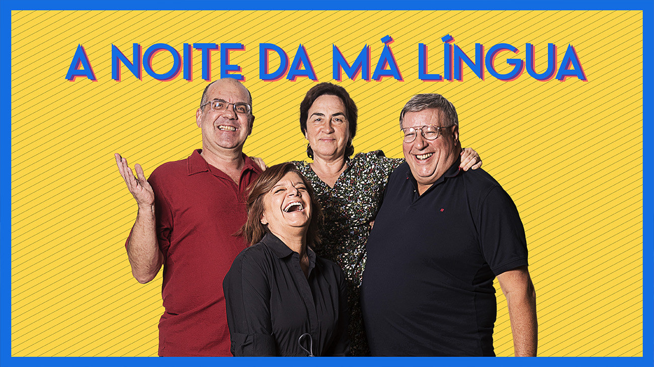 PODCAST - A Noite da Má Língua