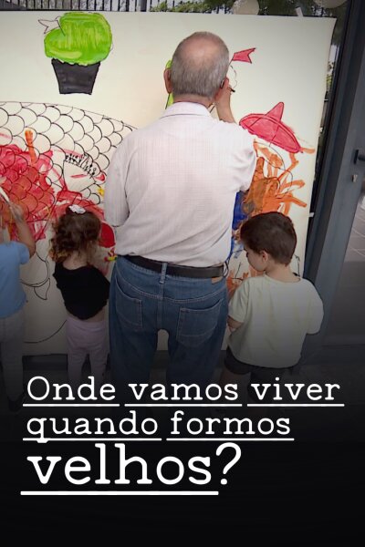 Onde Vamos Viver Quando Formos Velhos?