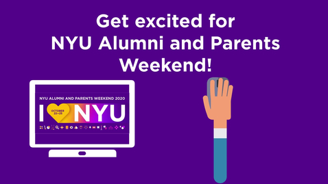 Thumbnail for entry How-To: NYU Alumni and Parents Weekend 2020