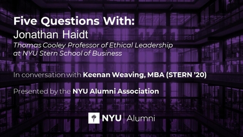 Thumbnail for 5 Questions with Professor Jonathan Haidt
