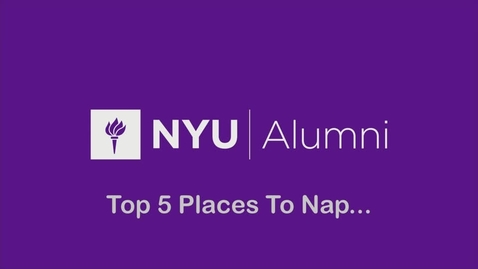 Thumbnail for entry Top Five Places to Nap at NYU