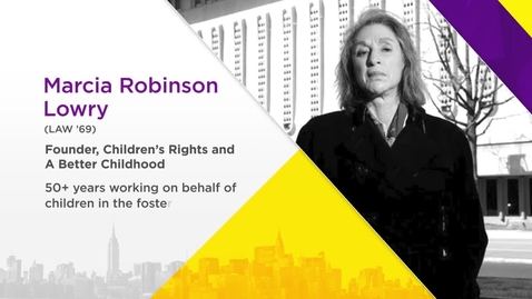 Thumbnail for entry NYU Alumni Changemakers 2019: Marcia Robinson Lowry (LAW ’69)