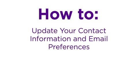 Thumbnail for How-To: Update Your NYU Alumni Contact Information and Email Preferences