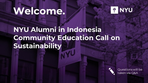 Thumbnail for entry NYU Alumni in Indonesia Community Education Call on Sustainability