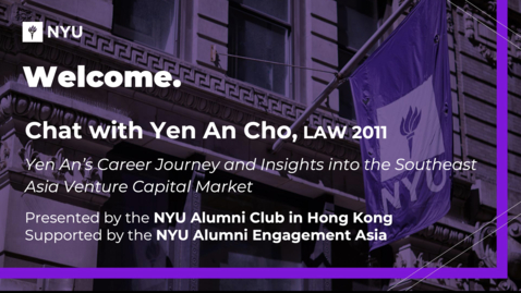 Thumbnail for NYU Alumni Club in Hong Kong: Chat with Yen An Cho (LAW ’11)