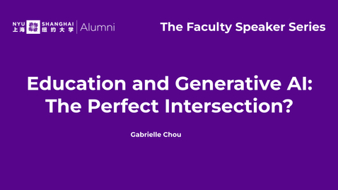 Thumbnail for entry The Faculty Speaker Series—Education and Generative AI: The Perfect Intersection?