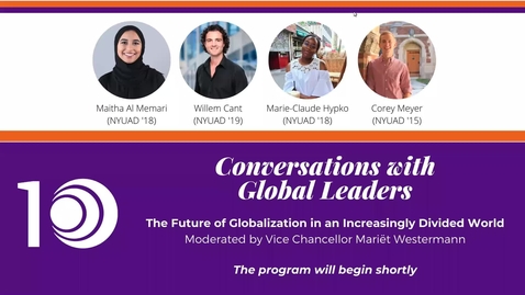 Thumbnail for entry Conversations with Global Alumni: The Future of Globalization in an Increasingly Divided World