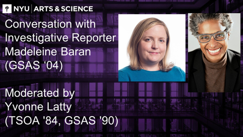 Thumbnail for Conversation with Investigative Reporter Madeleine Baran (GSAS '04)