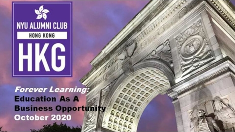 Thumbnail for NYU Alumni Club in Hong Kong: Education as a Business Opportunity