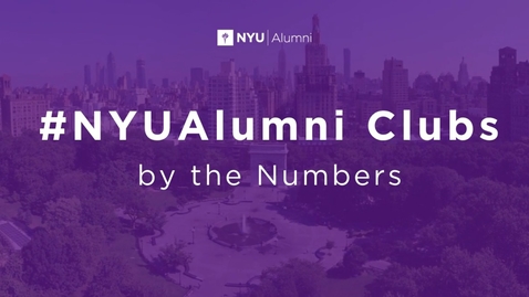 Thumbnail for entry NYU Alumni Clubs by the Numbers 