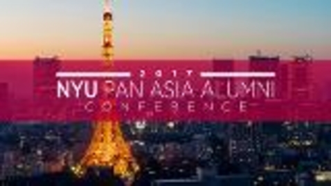 Thumbnail for entry 2017 NYU Pan-Asia Alumni Conference 