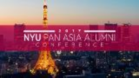Thumbnail for 2017 NYU Pan-Asia Alumni Conference 